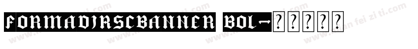 FormaDJRSCBanner Bol字体转换